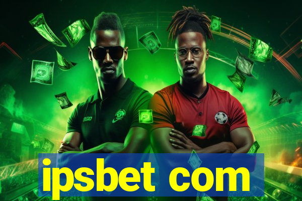 ipsbet com